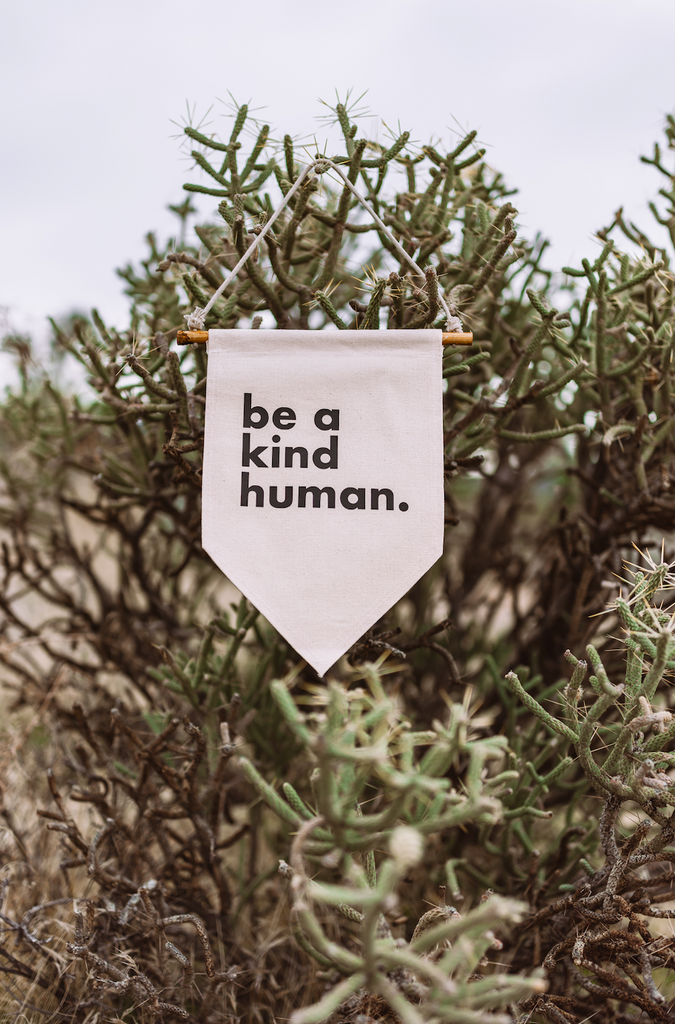 Be a Kind Human Canvas Banner 
