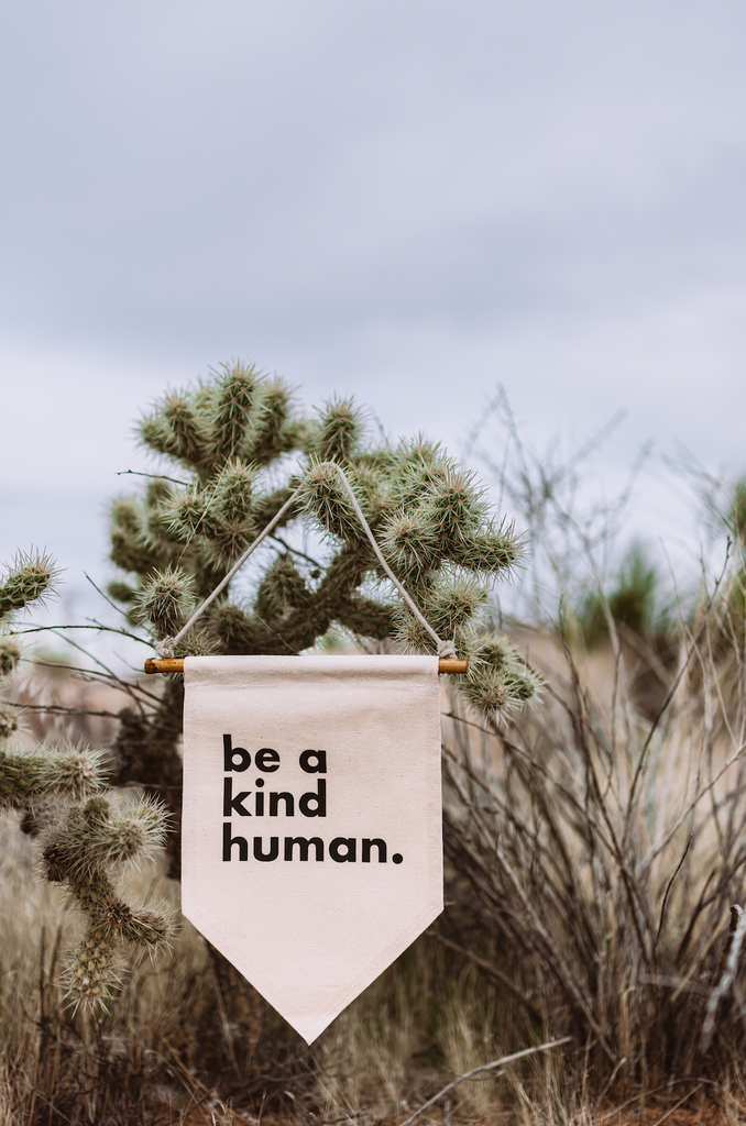 Humankind Banner Be a Kind Human Canvas Banner // Medium – Jenny in the City